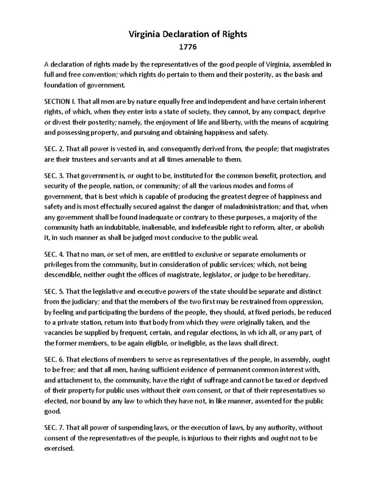 Virginia Declaration of Rights Virginia Declaration of Rights 1776 A