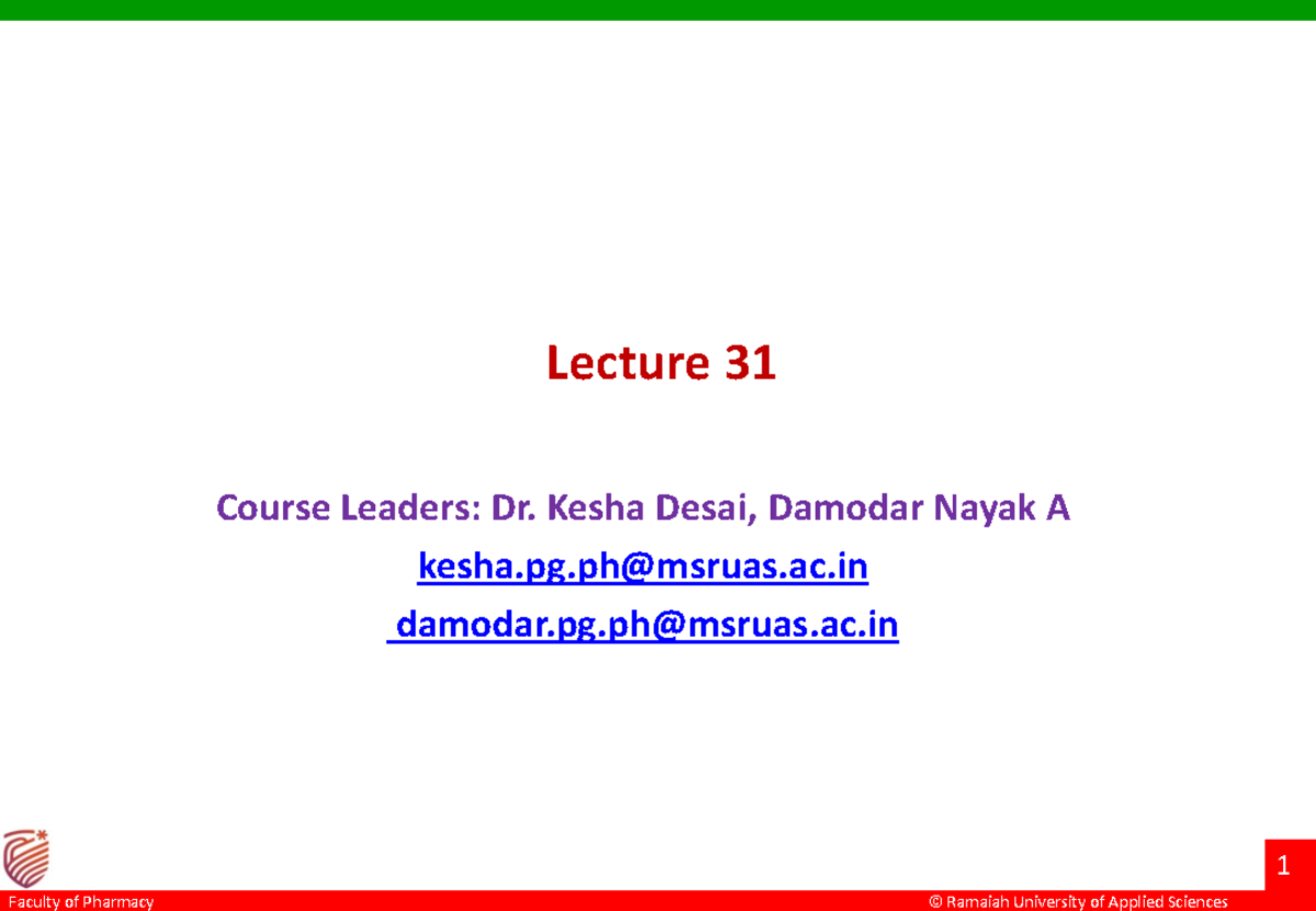 BP201T 31 Endocrine system - 1 Lecture 31 Course Leaders: Dr. Kesha ...