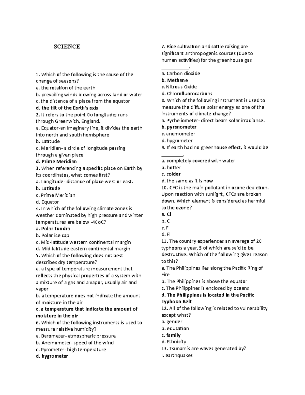 Battery EXAM Reviewer 1 SCIENCE Which of the following is the cause
