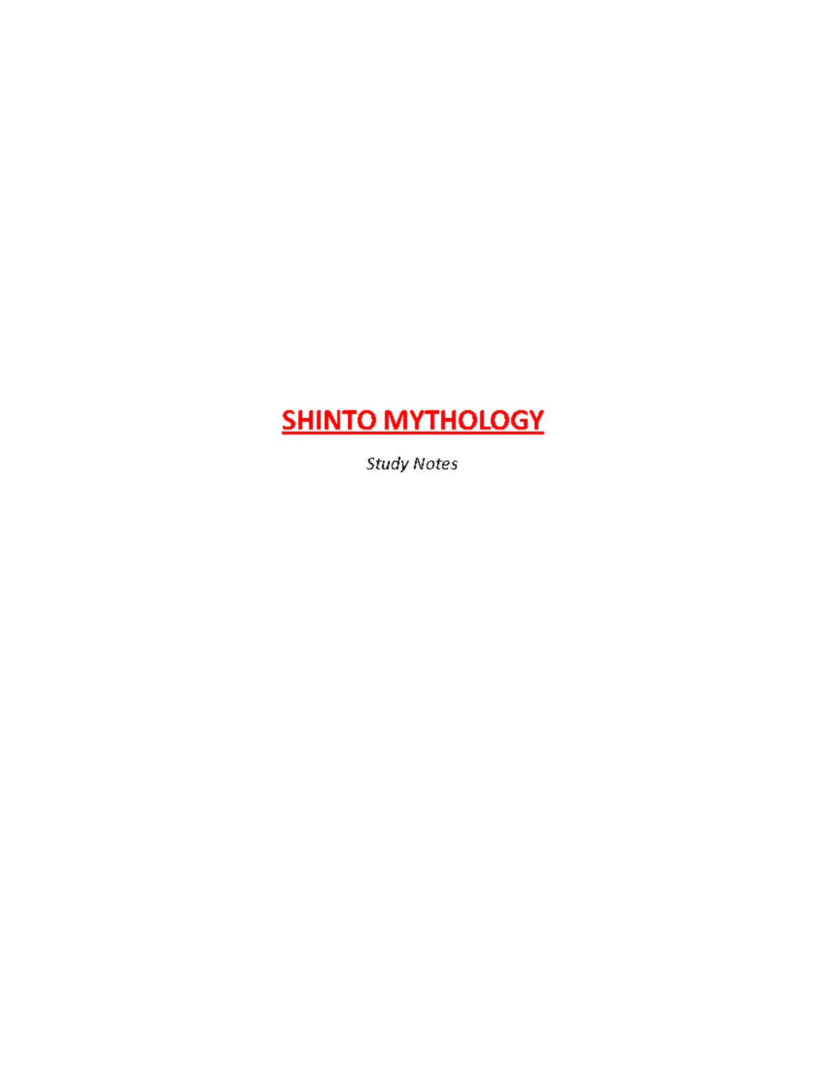 Shinto Study Notes - SHINTO MYTHOLOGY Study Notes Week #1: 1 St ...