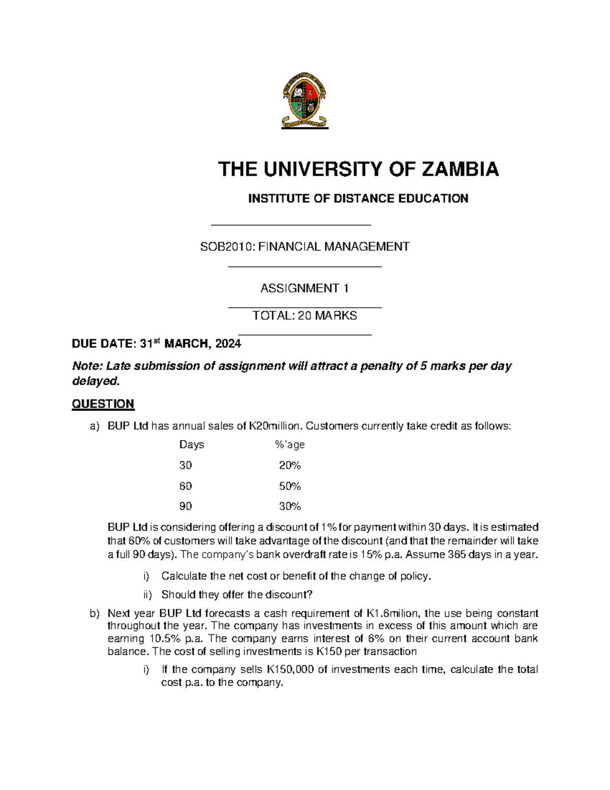 Assignment 1 - For UNZA - THE UNIVERSITY OF ZAMBIA INSTITUTE OF ...