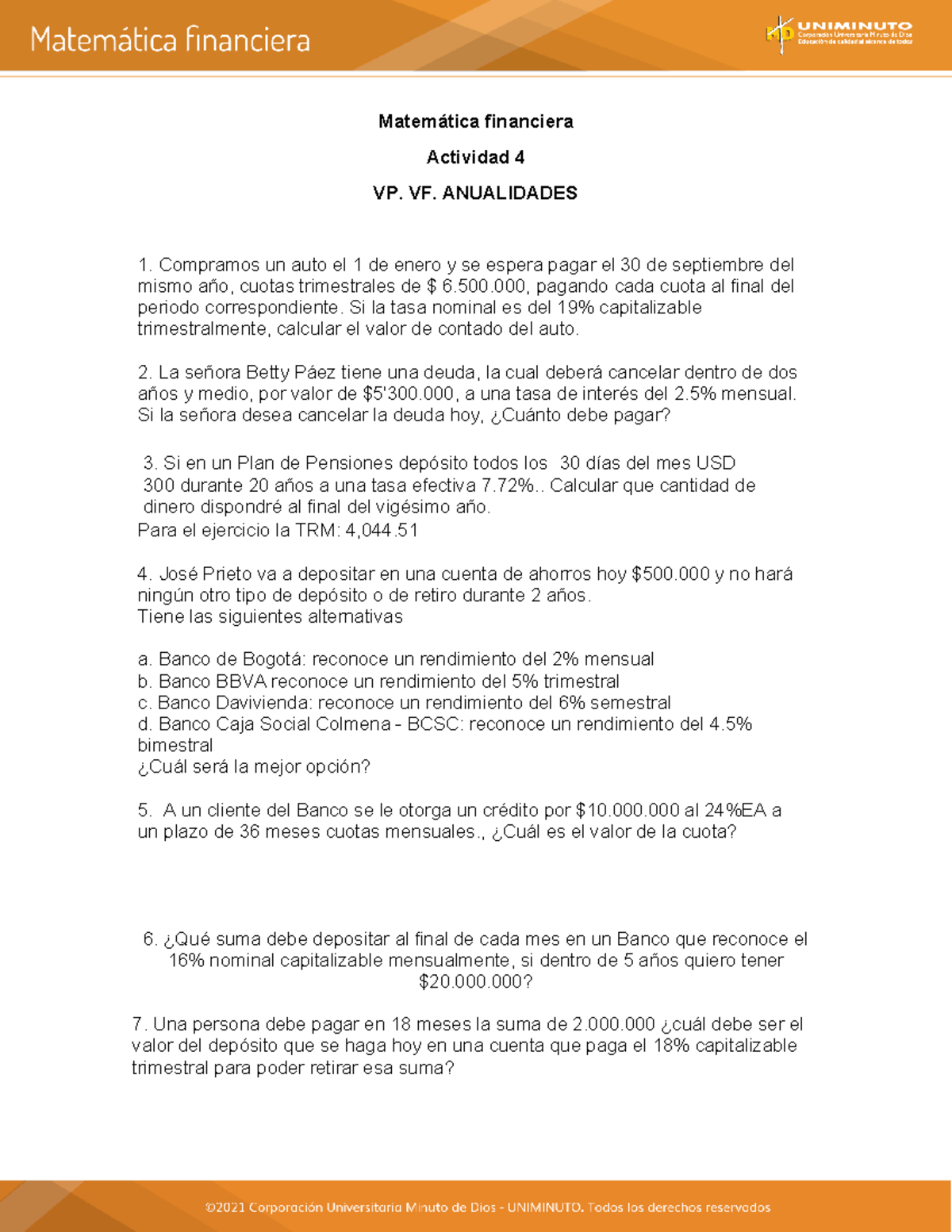 Actividad evaluativa 4 Matematica F - Matemática financiera Actividad 4 ...
