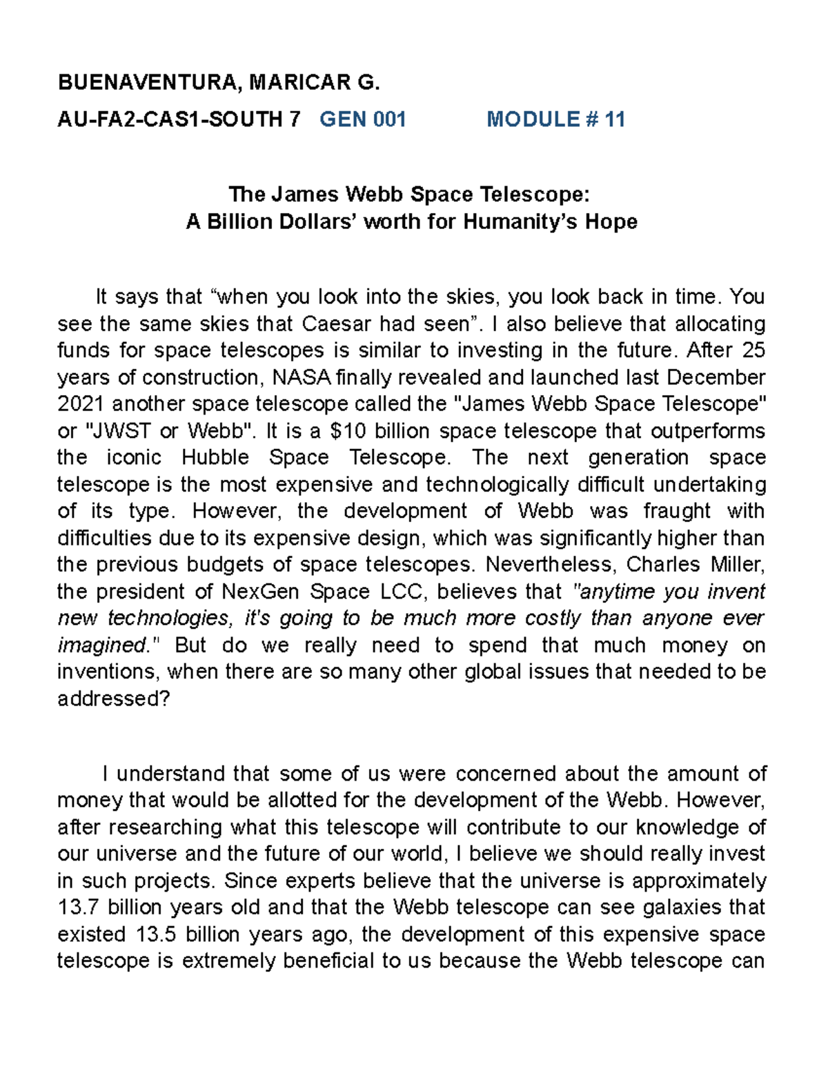 The James b Space Telescope Opinion Essay BUENAVENTURA, MARICAR G
