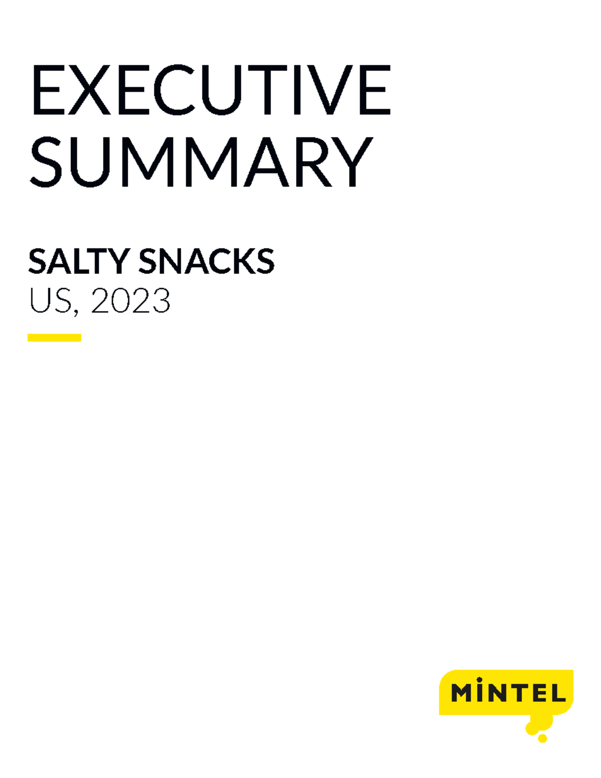Salty Snacks US 2023 Executive Summary SALTY SNACKS US, 2023