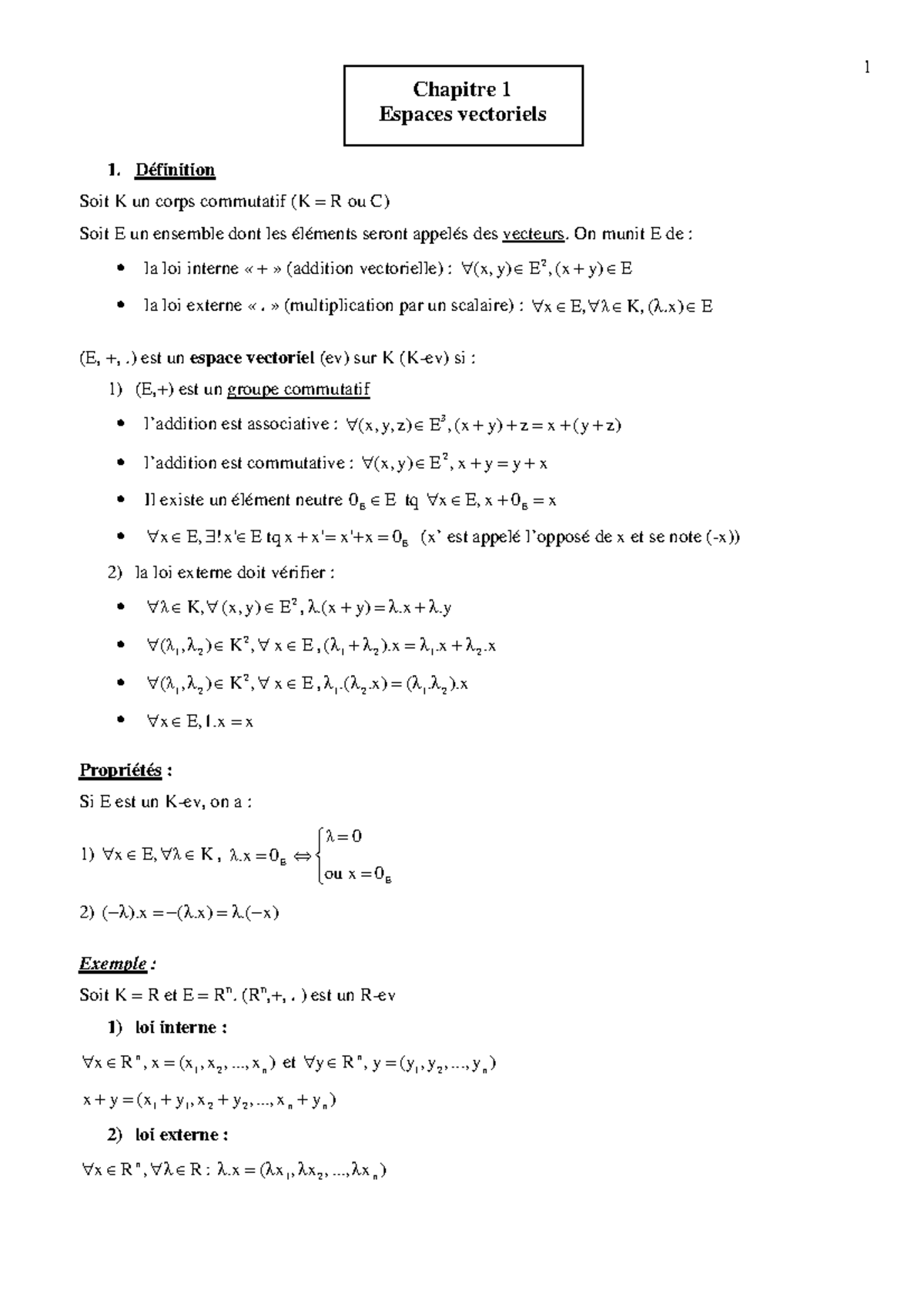 Poly algebre - Chapitre 1 Espaces vectoriels Définition Soit K un corps ...