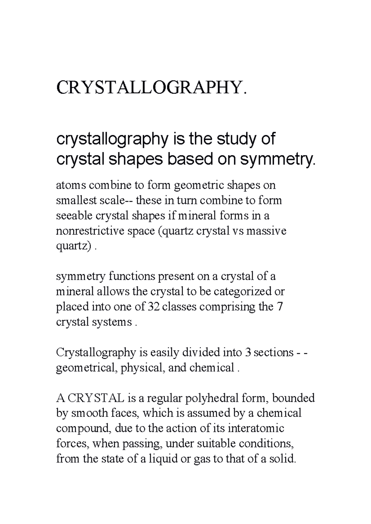 Crystallography 1 - CRYSTALLOGRAPHY. Crystallography Is The Study Of ...