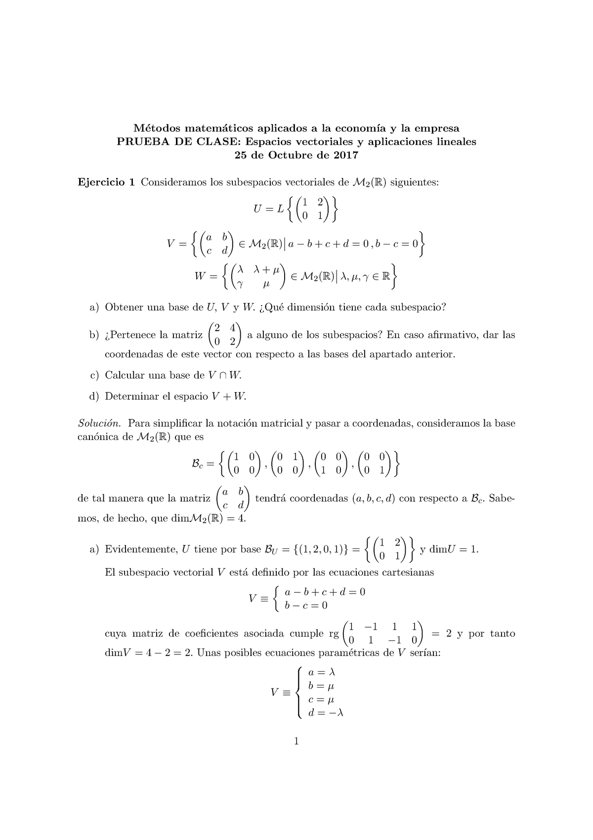 Soluciones Prueba 1 - M´ Etodos Matem´ Aticos Aplicados A La Econom´ıa ...