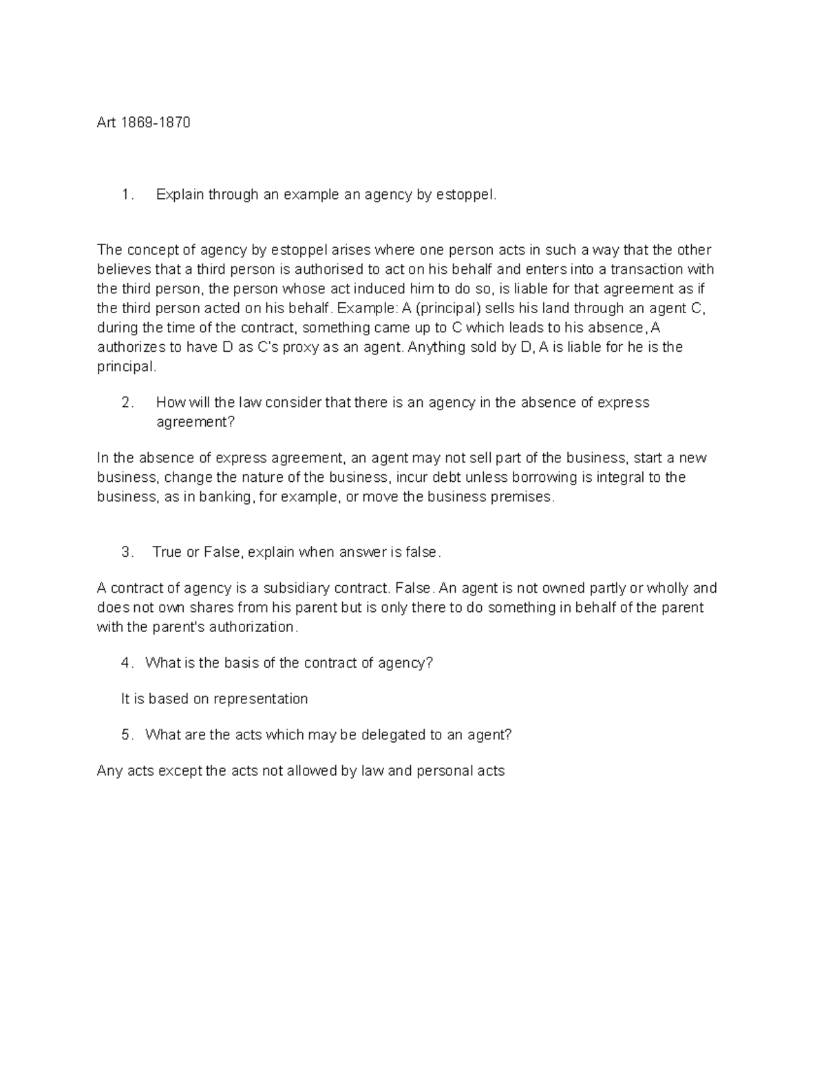 Quiz 8 - Agency - Art 1869- Explain through an example an agency by ...