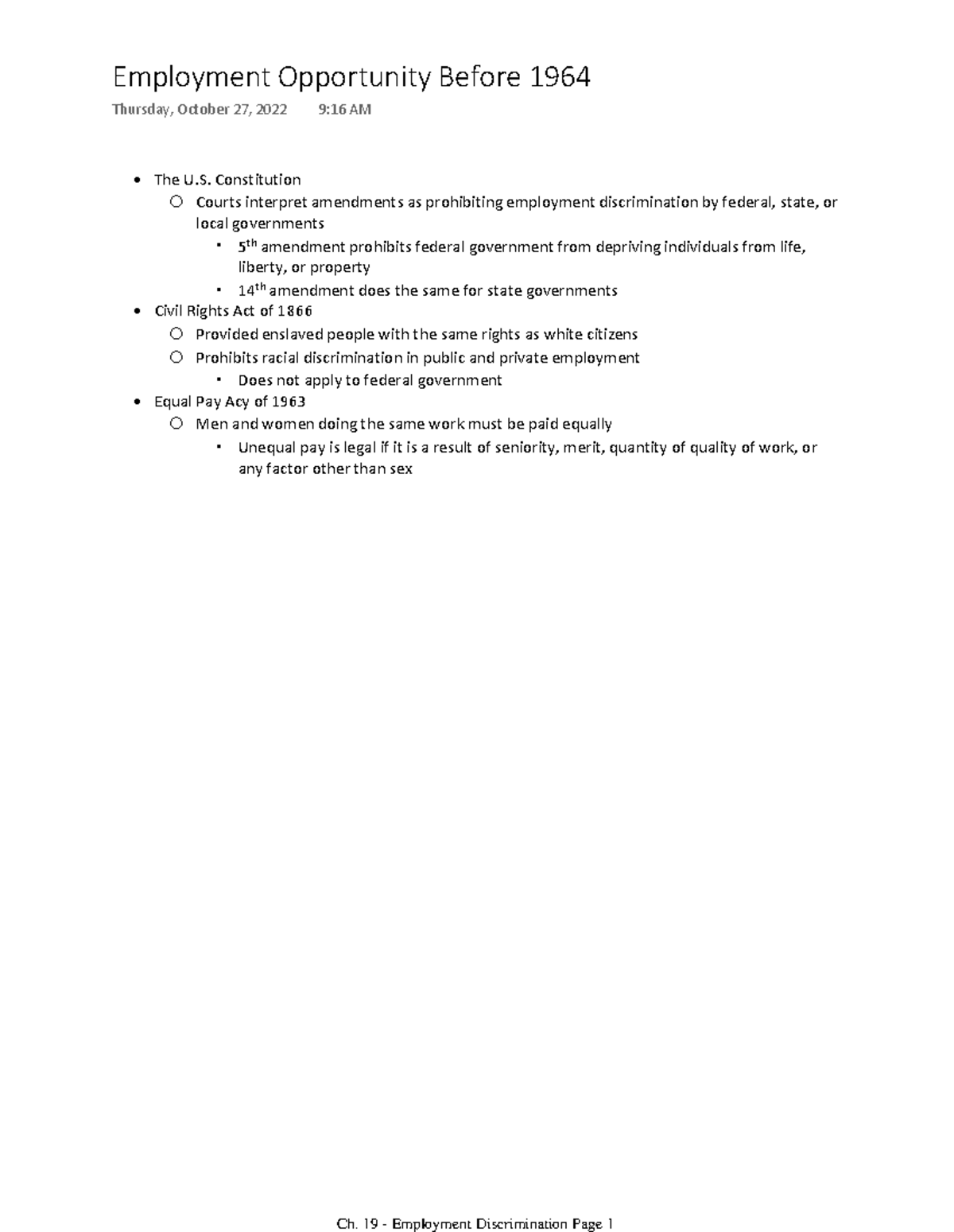 Ch. 19 Employment Discrimination The U. Constitution Courts interpret amendments as