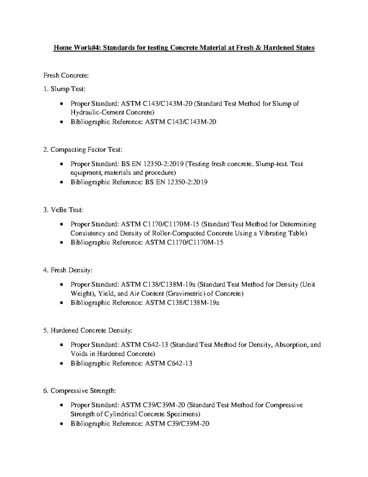 Home Work - Home Work#4: Standards for testing Concrete Material at ...