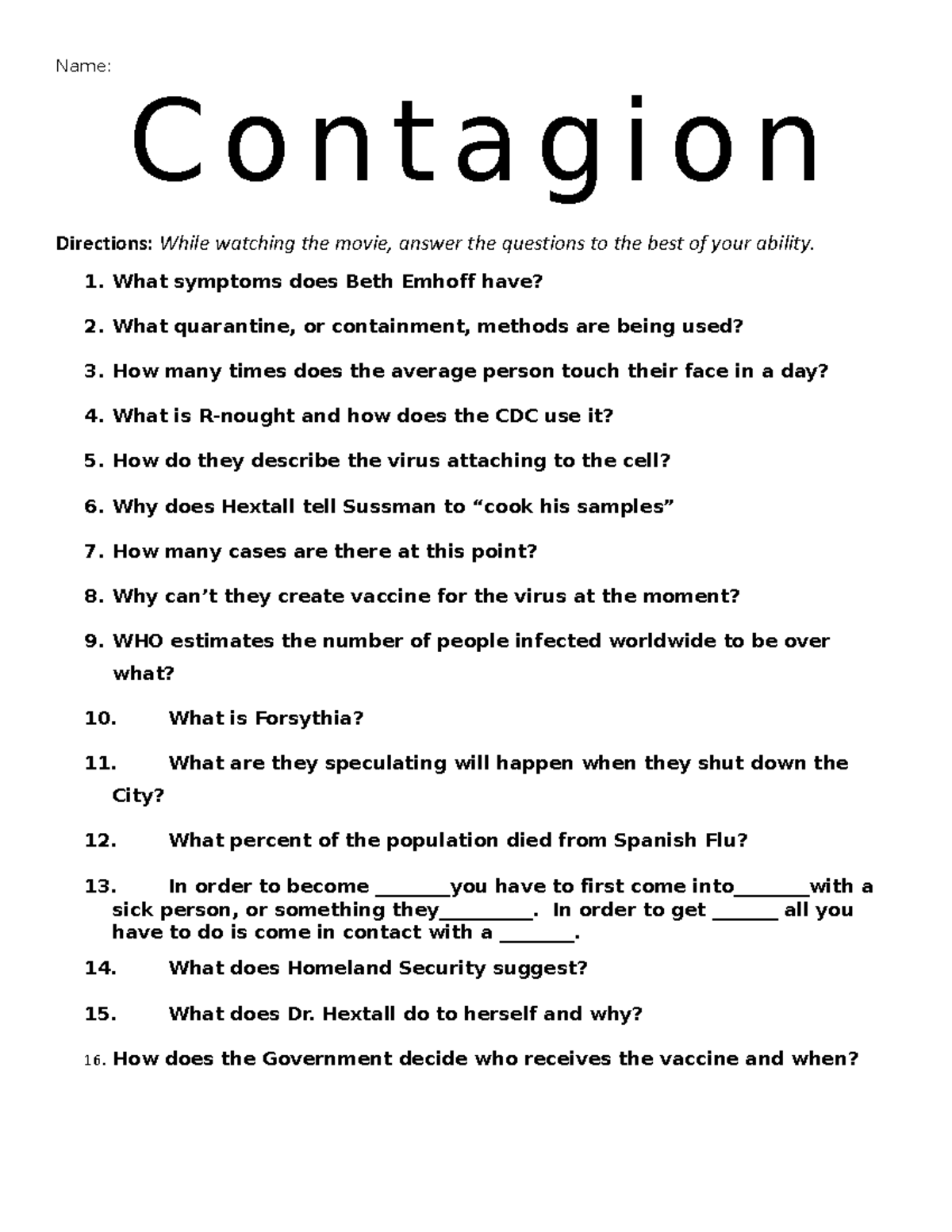 Contagion During Movie Questions1 Name C o n t a g i o n Directions