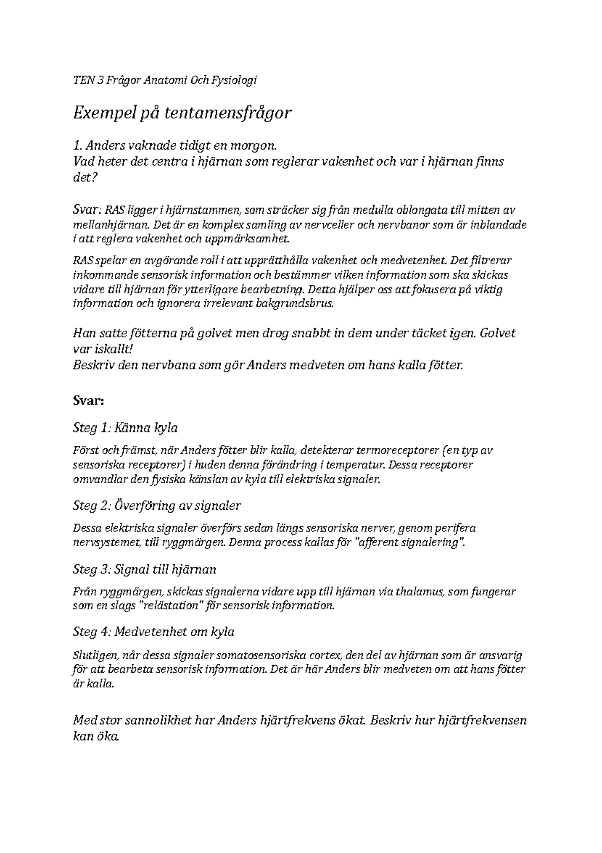 TEN 3 Frågor Anatomi Och Fysiologi - TEN 3 Frågor Anatomi Och Fysiologi ...