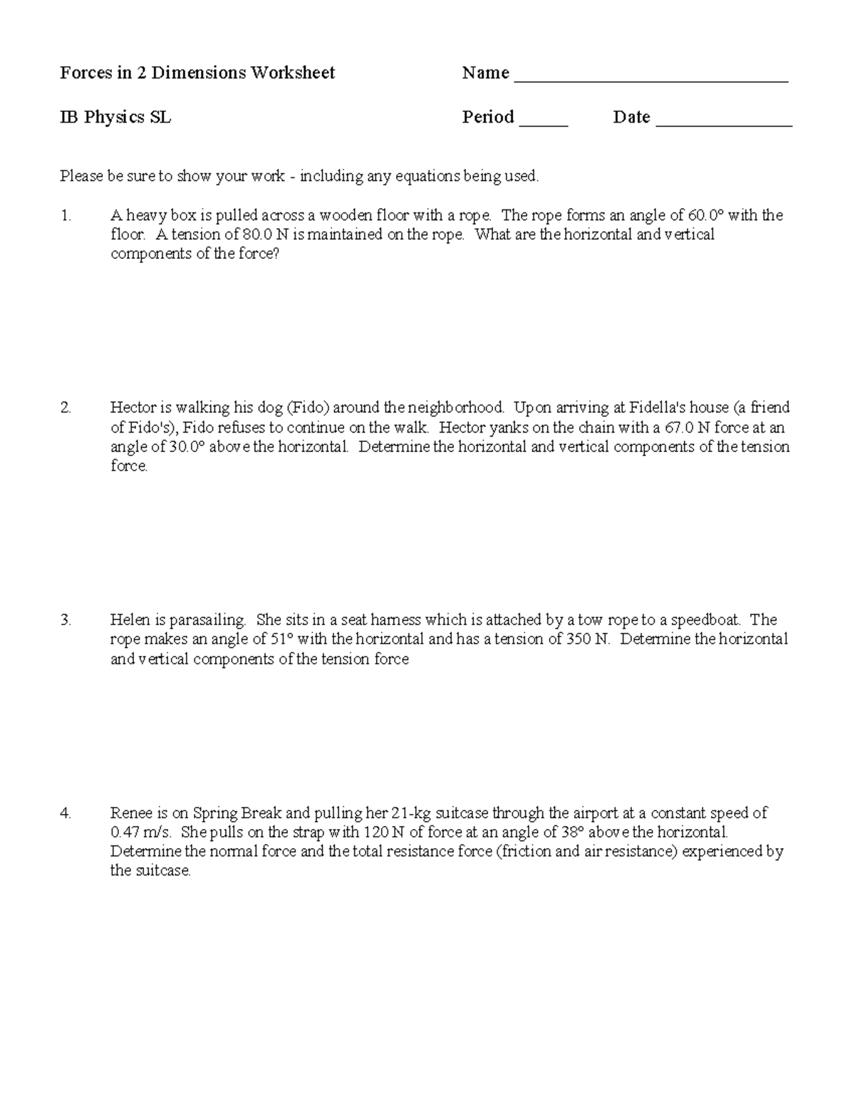 Forces in 2 Dimensions Worksheet - F o rces in 2 Di men s ion s Wo rksh ...