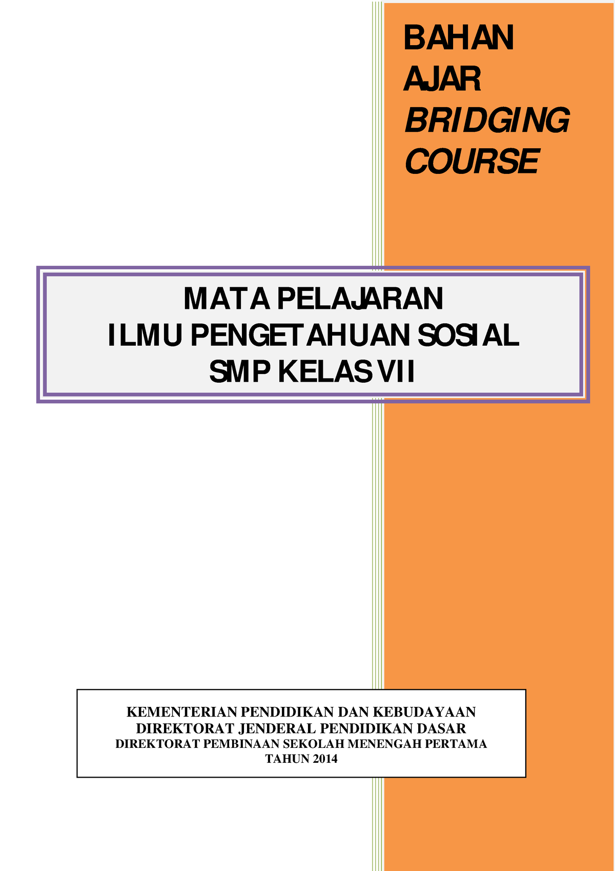 Bahan Ajar BC IPS Kelas VII - BAHAN AJAR BRIDGING COURSE MATA PELAJARAN ...