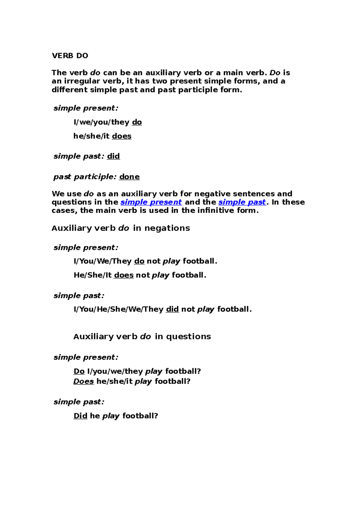 VERB DO - SOLO PRACTICA - VERB DO The verb do can be an auxiliary verb ...