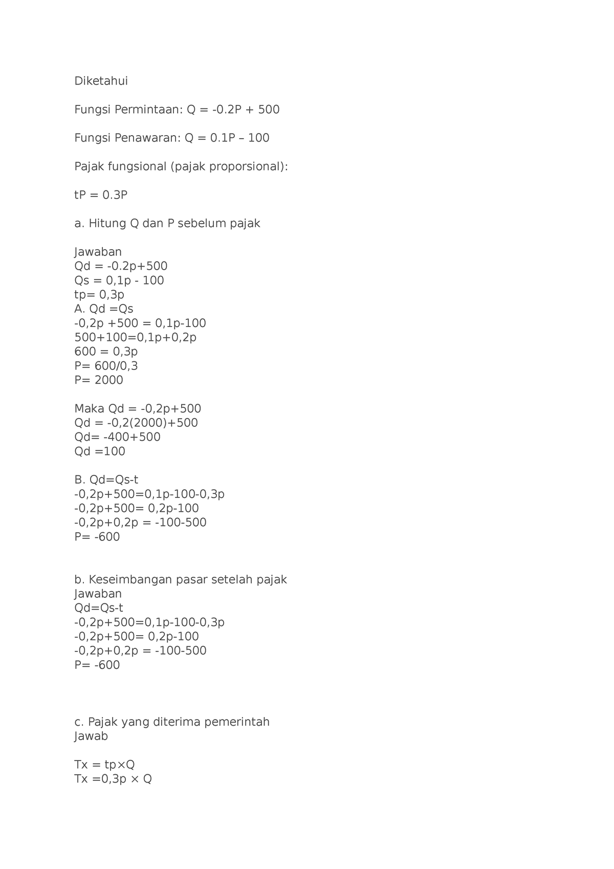 Mtk Diskusi 4 - Matematika - Diketahui Fungsi Permintaan: Q = -0 + 500 ...