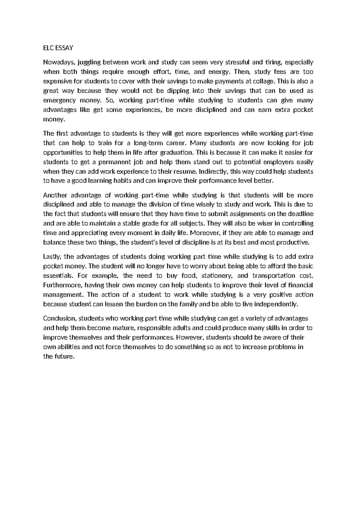 ELC Essay Tutorial ELC ESSAY Nowadays, juggling between work and