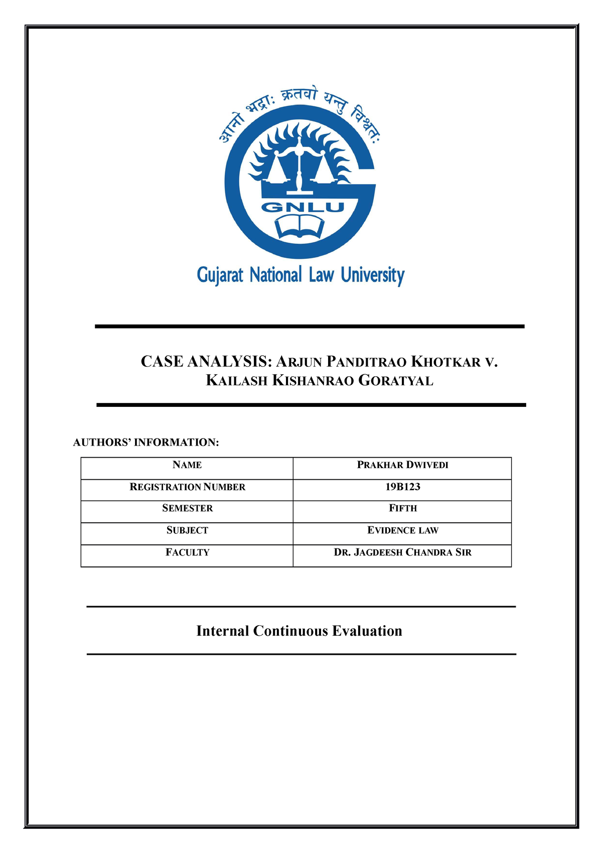 CASE Analysis Arjun Panditrao Khotkar Kailash Kishanrao Goratyal - CASE ...