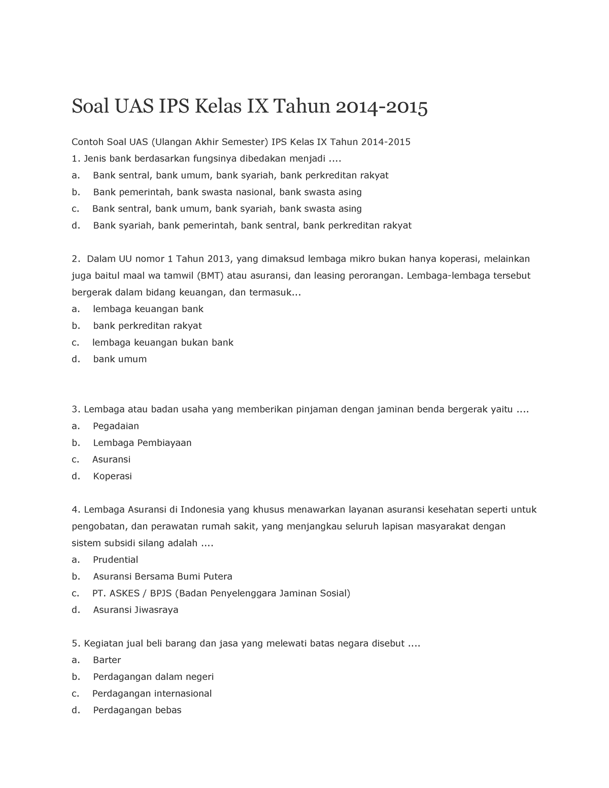 Soal UAS IPS Kelas IX Tahun 2014 - ... A. Bank Sentral, Bank Umum, Bank ...