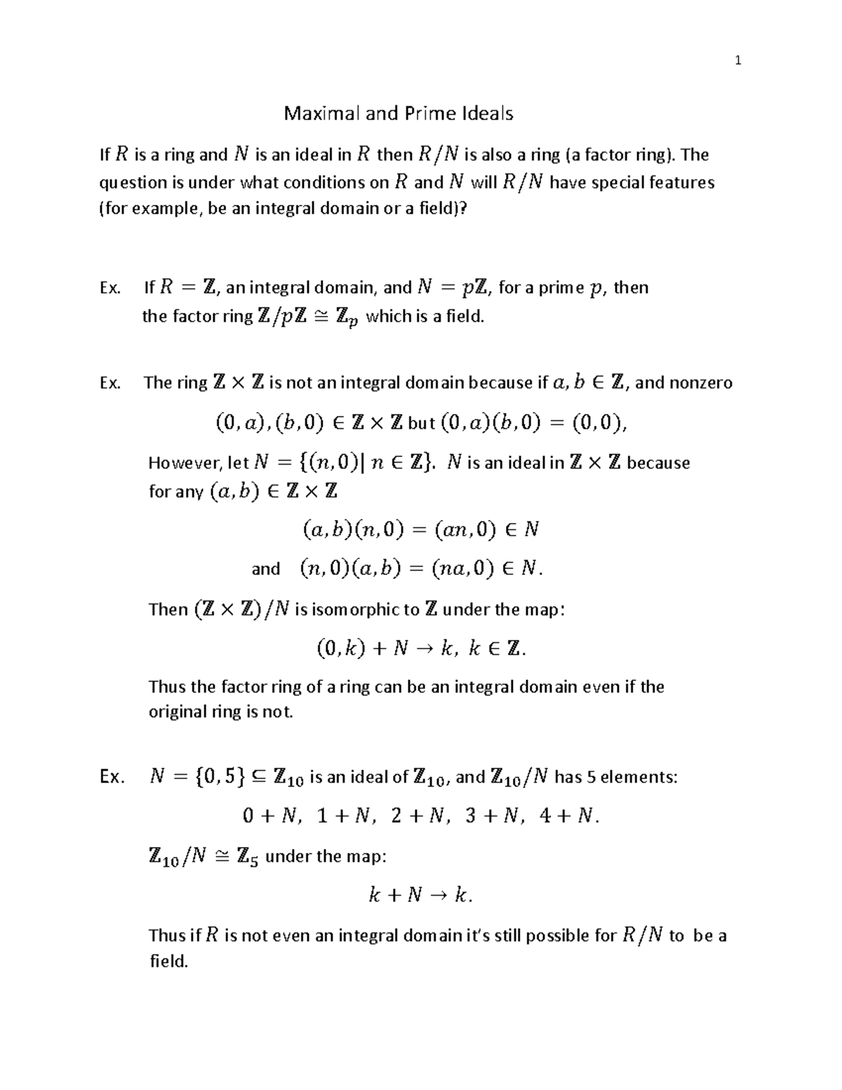 Maximal Abstract Algebra Maximal and Prime Ideals If 𝑅 is a ring