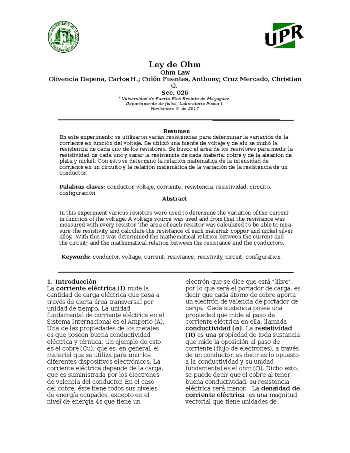 Experimento La Ley De Ohm Ley De Ohm Ohm Law Olivencia Dapena Carlos H Colon Fuentes Anthony Studocu