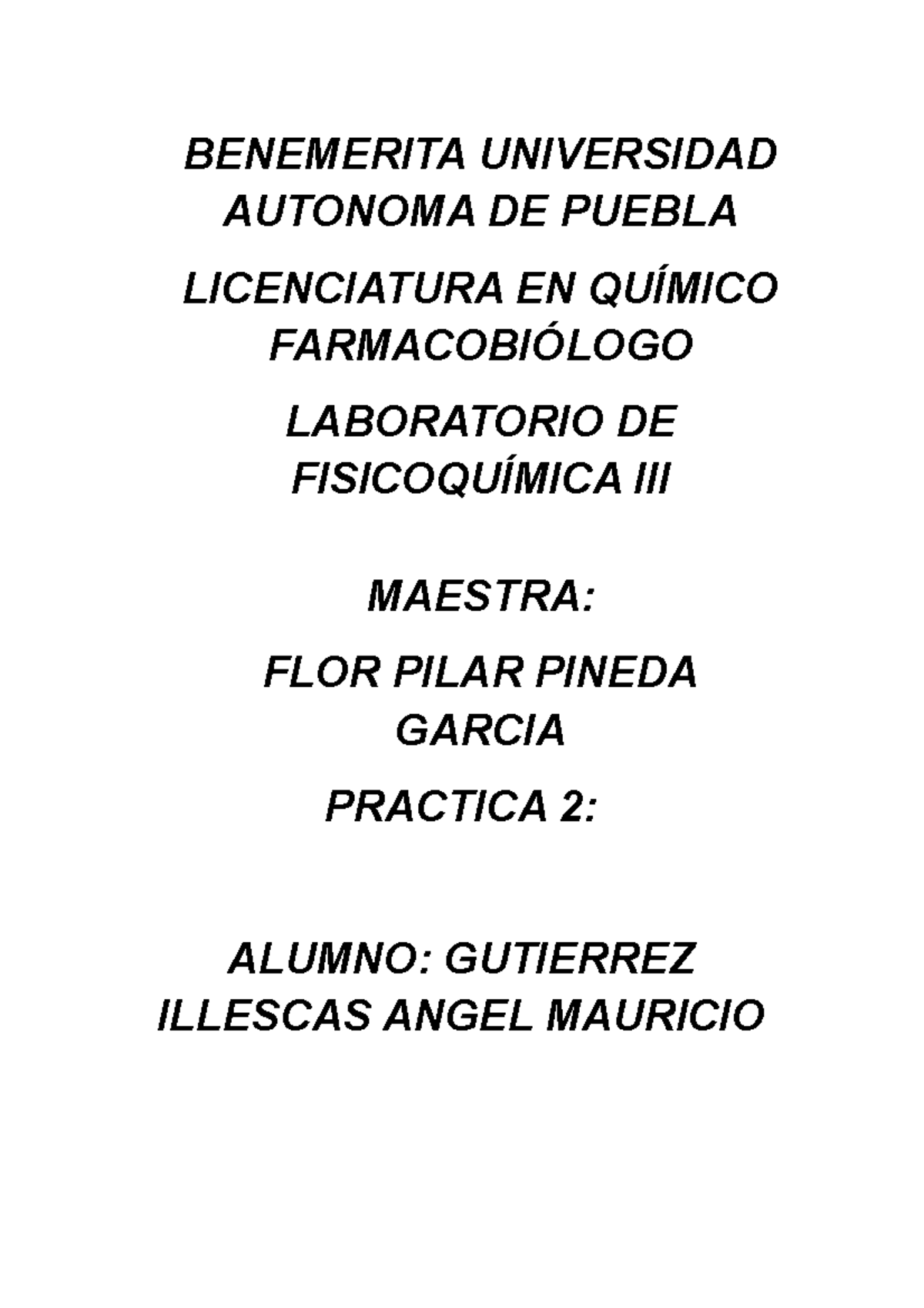 Reporte 2 Fq3 Benemerita Universidad Autonoma De Puebla Licenciatura En QuÍmico FarmacobiÓlogo 0112