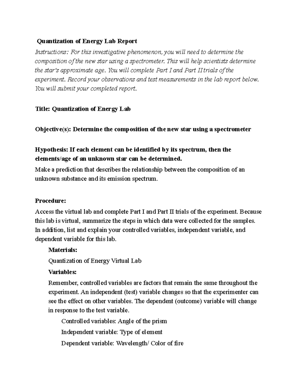 Chem 2 chemistry 2.03 Quantization of Energy Lab Report Instructions For this investigative