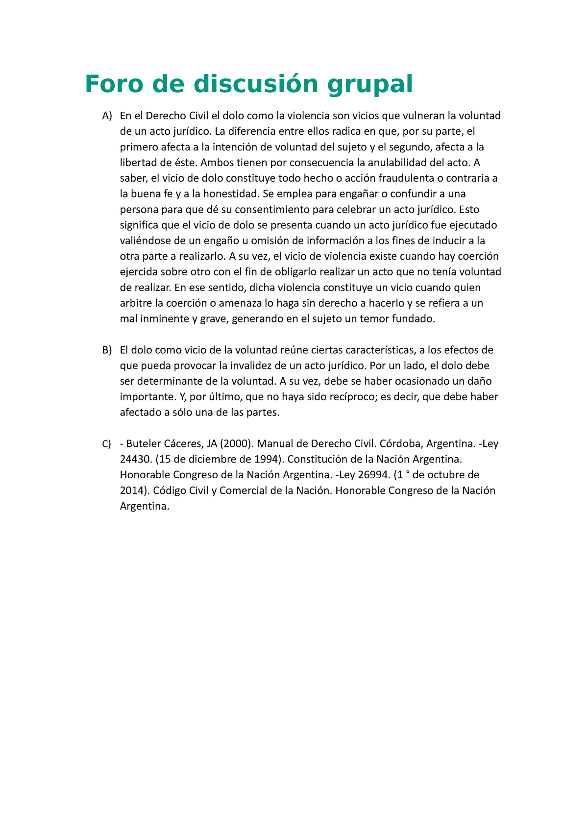 Foro De Discusi N Grupal Foro De Discusi N Grupal A En El Derecho Civil El Dolo Como La