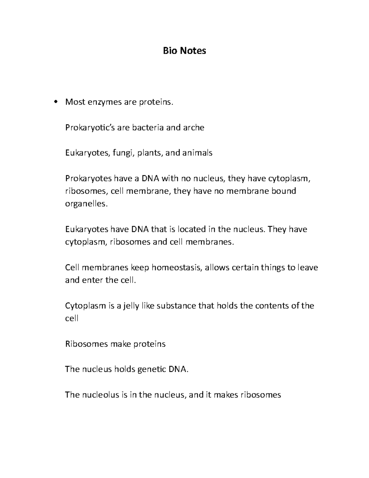 Bio Notes 6 - Bio Notes Most enzymes are proteins. Prokaryotic’s are ...