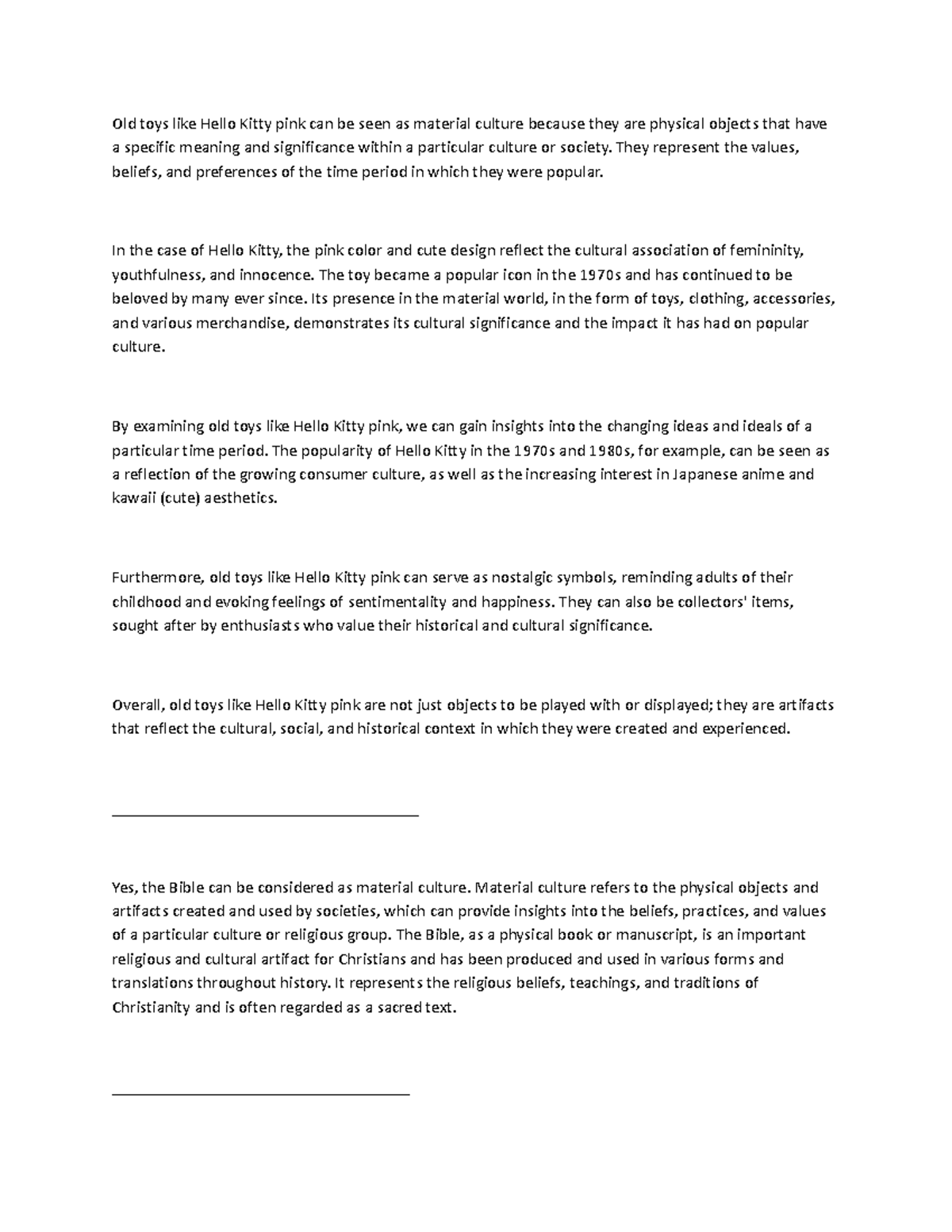 Old toys like HWPS Office Old toys like Hello Kitty pink can be seen