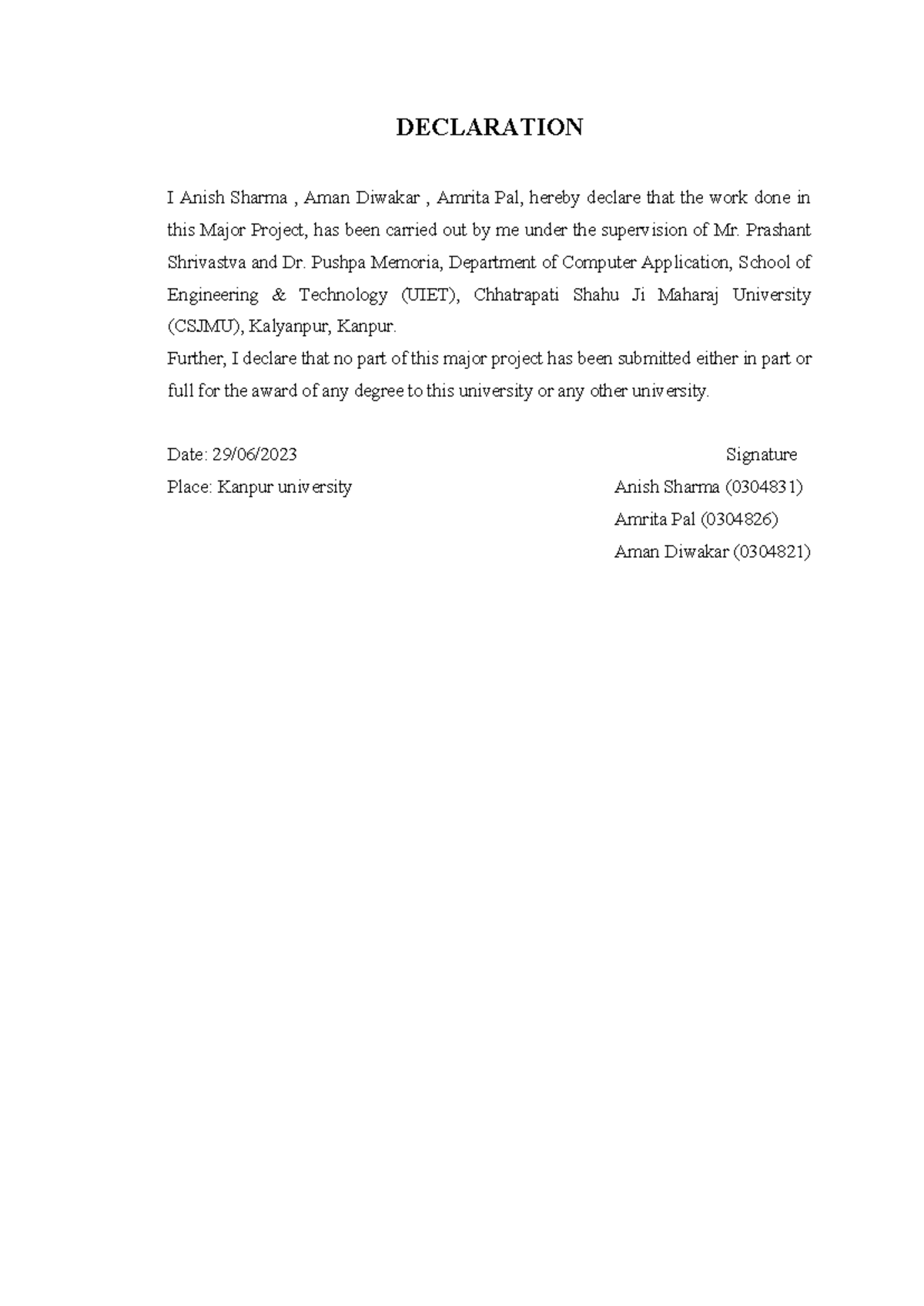 BCA 605 Major Project Declaration 11 - DECLARATION I Anish Sharma ...