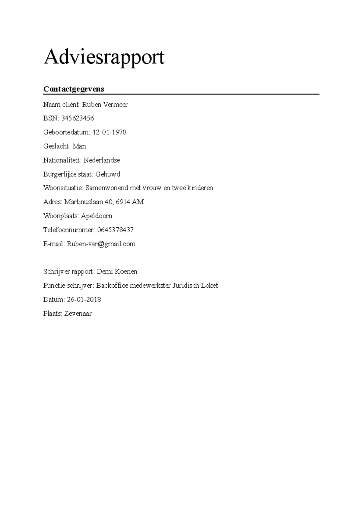 Adviesrapport Pieter  Adviesrapport Contactgegevens Naam cliënt Ruben