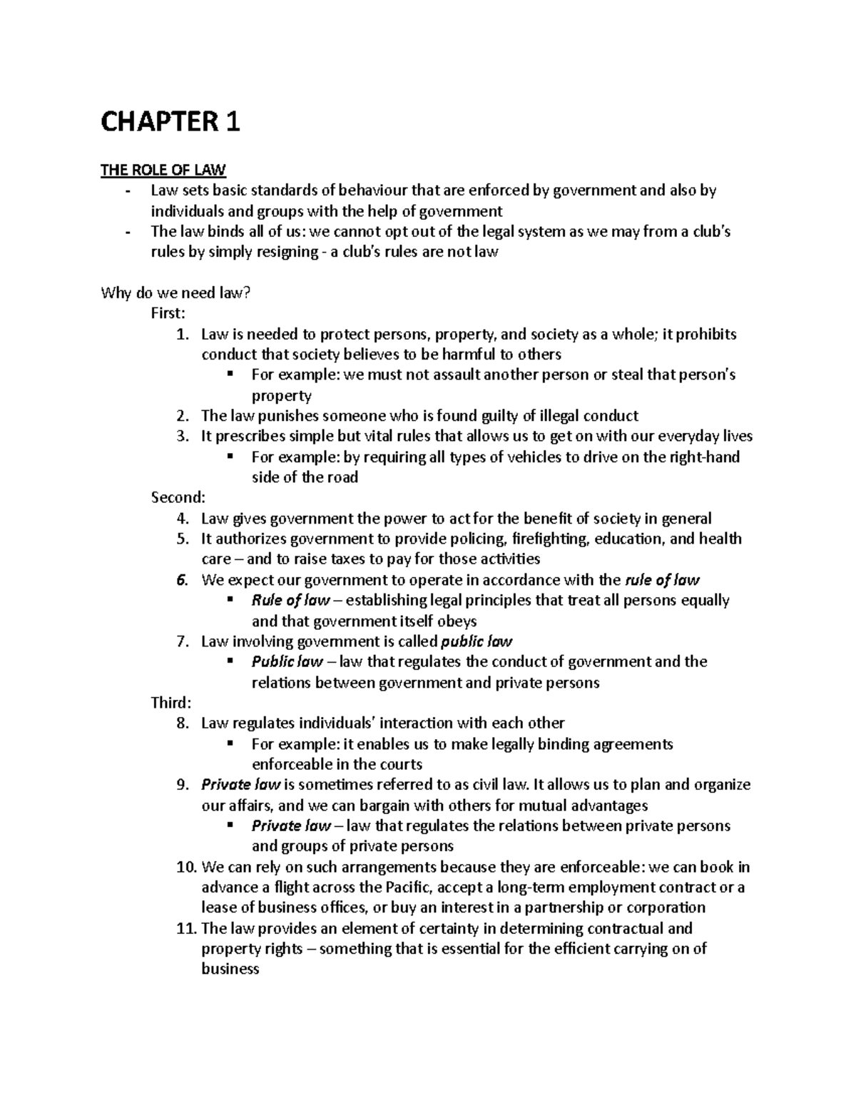 MGT393 notes - CHAPTER 1 THE ROLE OF LAW Law sets basic standards of ...