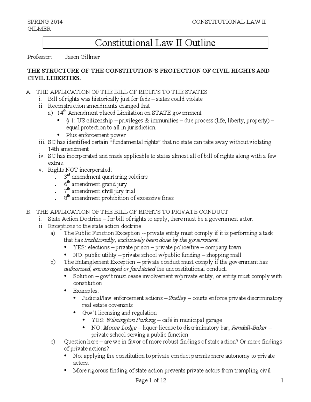 Gillmer Con Law Outline Template GILMER Professor Jason Gillmer THE