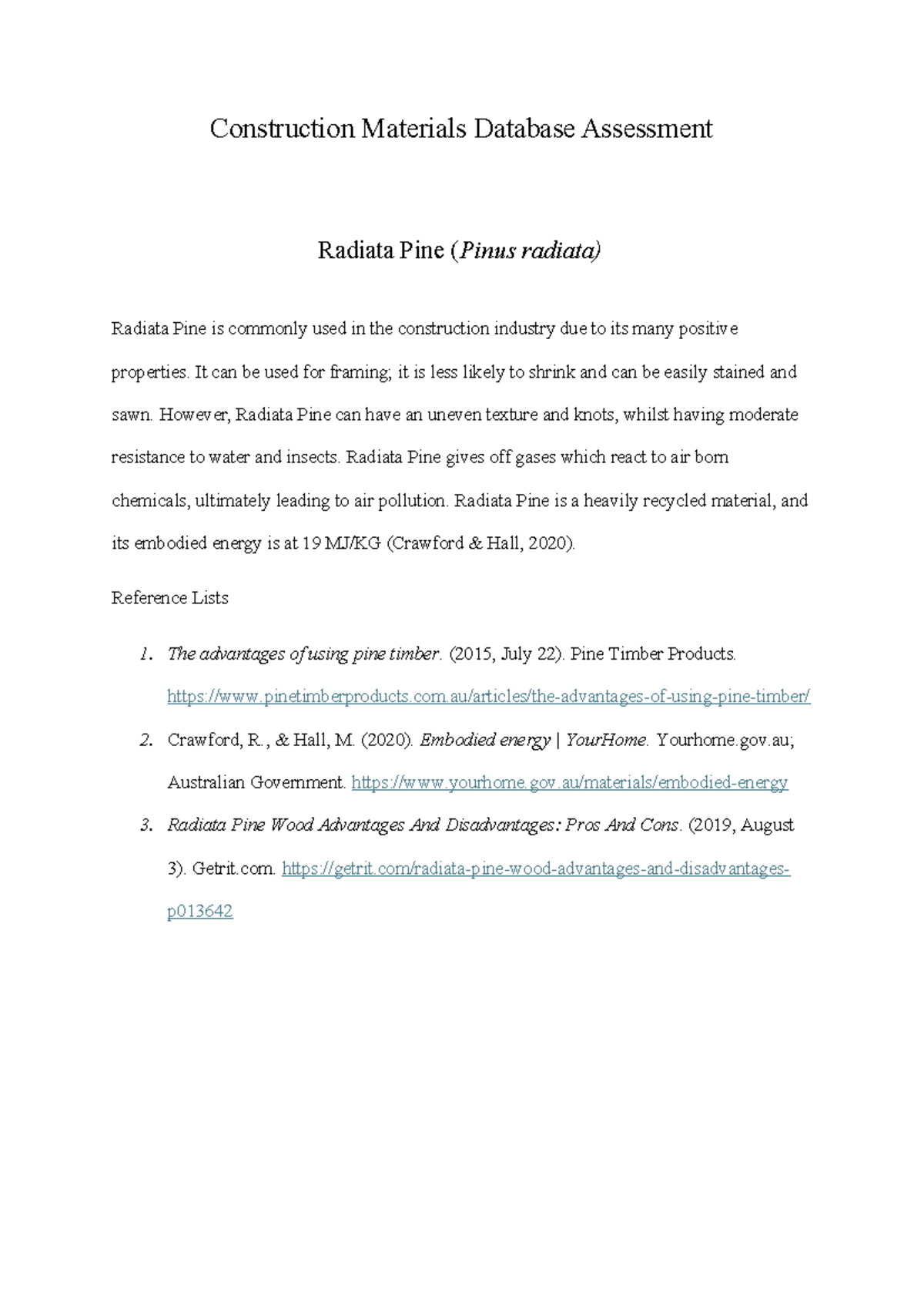 300 word Radiata Pine - Assessment - Construction Materials Database ...