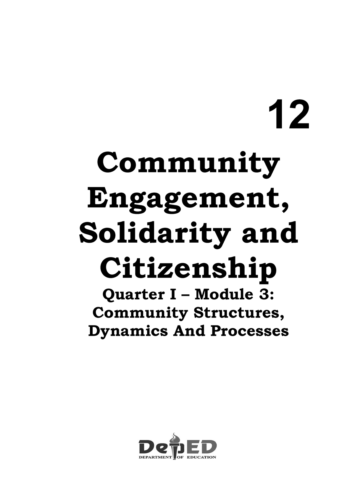 3 Q1 Comm Eng - Module 3 Quarter 1 Community Engagement - 12 Community ...