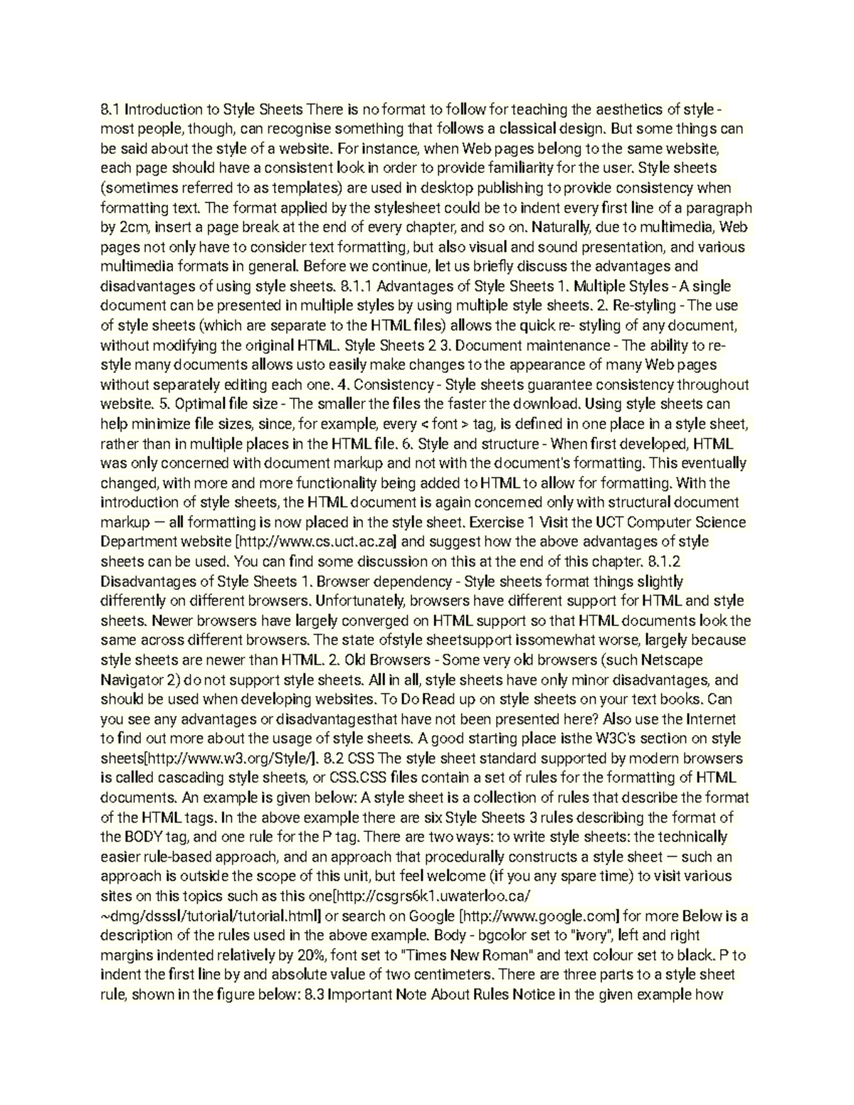 Web Development 29 - 8 Introduction to Style Sheets There is no format ...