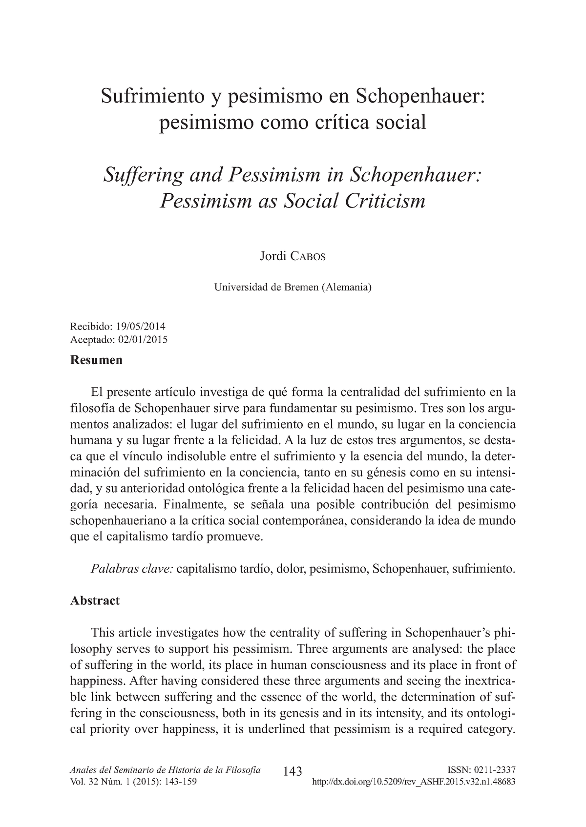 Schopenhauer Sufrimiento - Resumen El Presente Artículo Investiga De ...