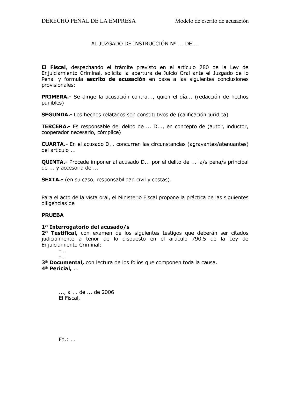 Modelo Escrito Acusacion - DERECHO PENAL DE LA EMPRESA Modelo de escrito de  acusación AL JUZGADO DE - Studocu