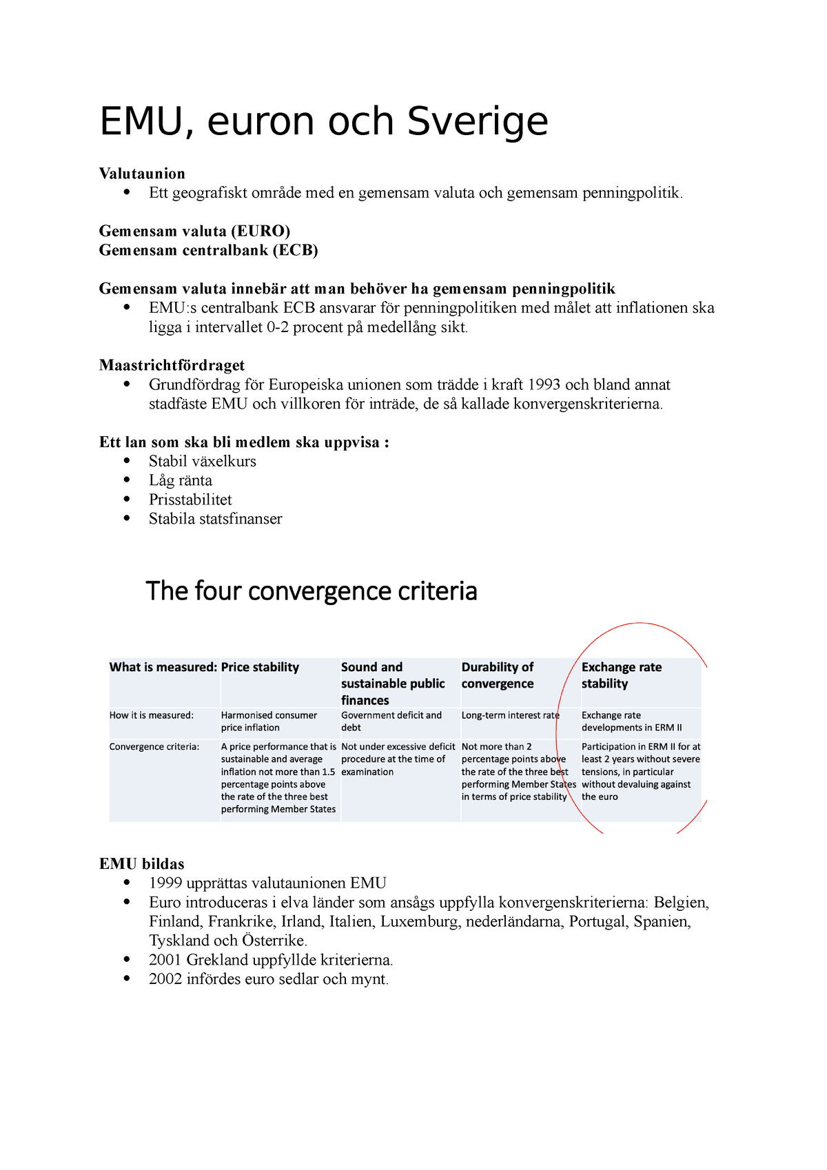 Makroekonomi delkurs 2 - Föreläsning 7 - EMU, euron och Sverige Valutaunion   Ett geografiskt - Studocu