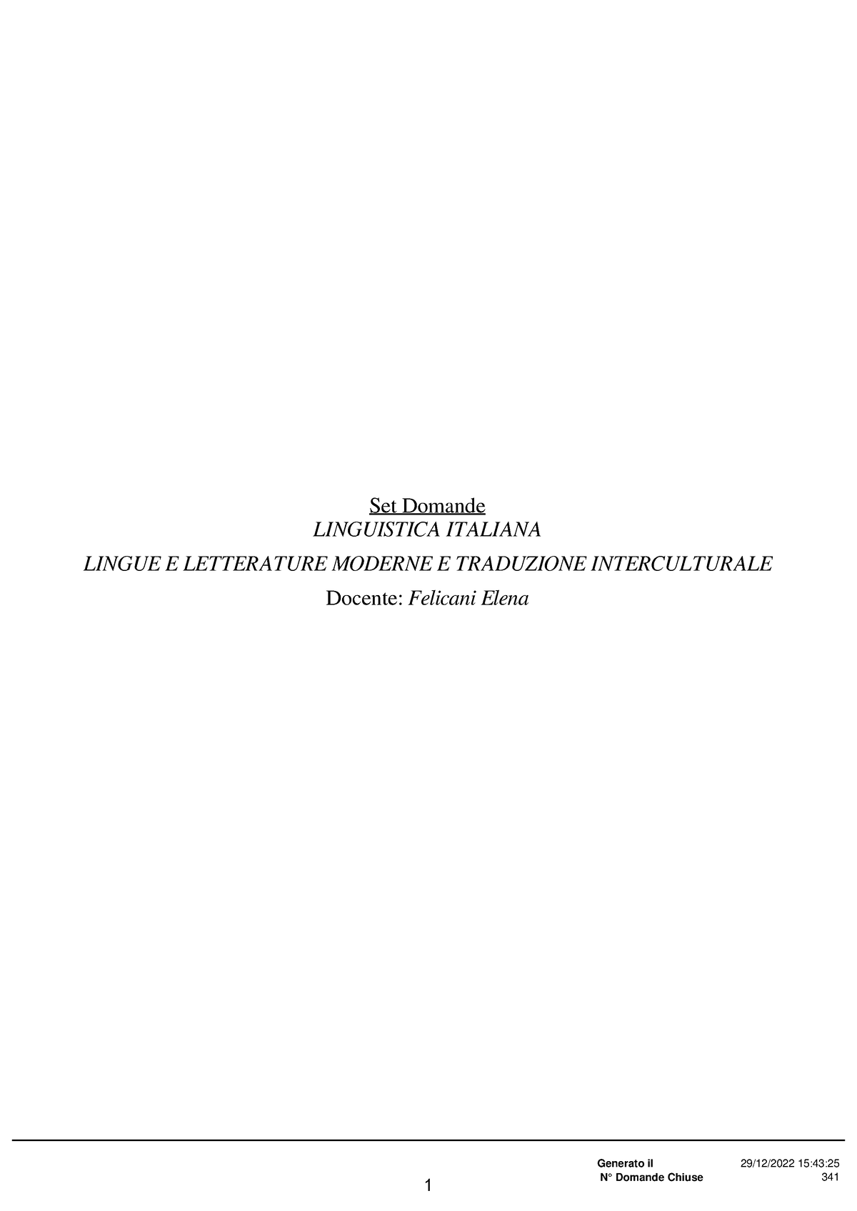 Linit - Paniere Mio Solo Dom C. 2023-04-02 - Set Domande LINGUISTICA  ITALIANA LINGUE E LETTERATURE - Studocu