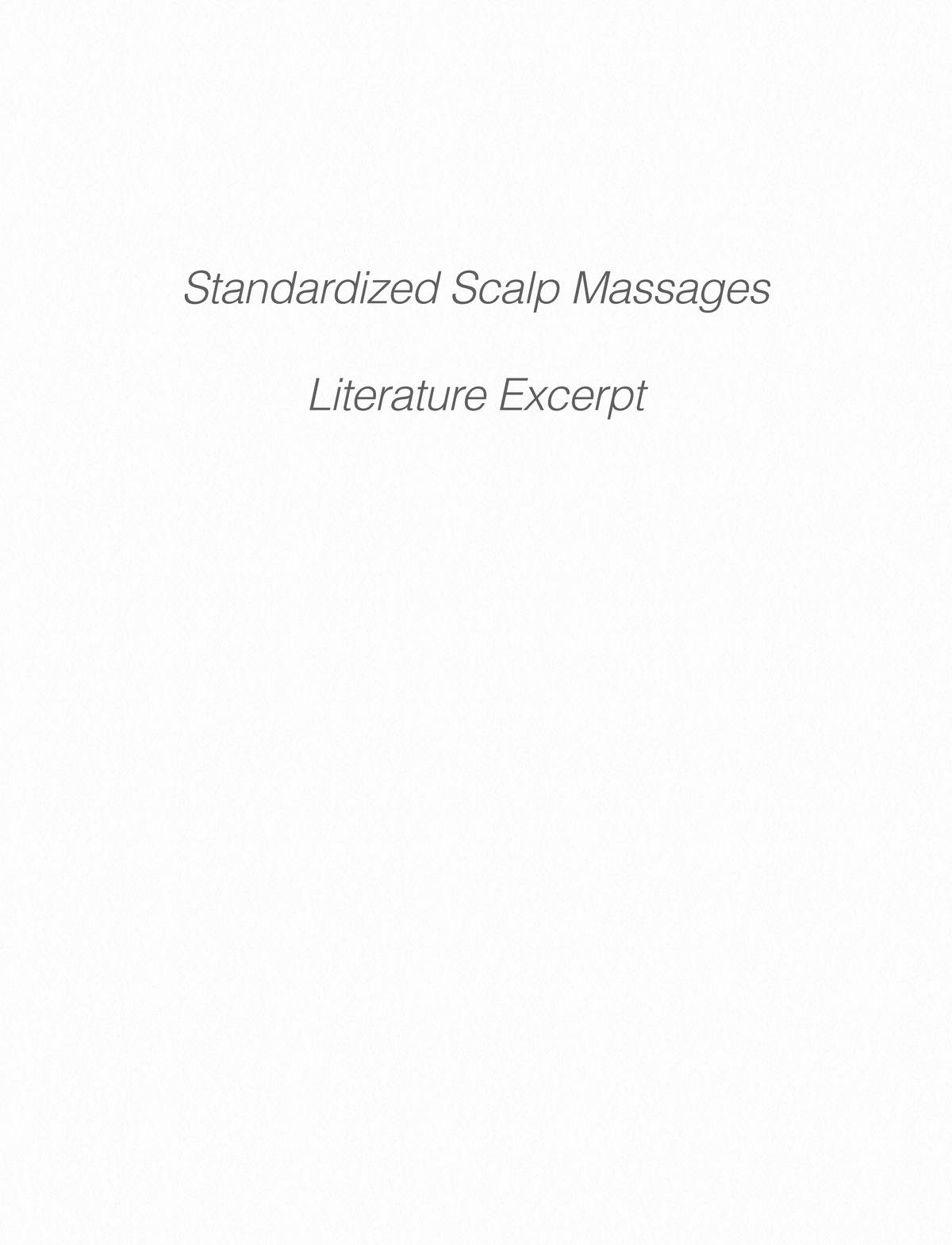 Scalp Massage Guide Biblical follical studies Standardized Scalp