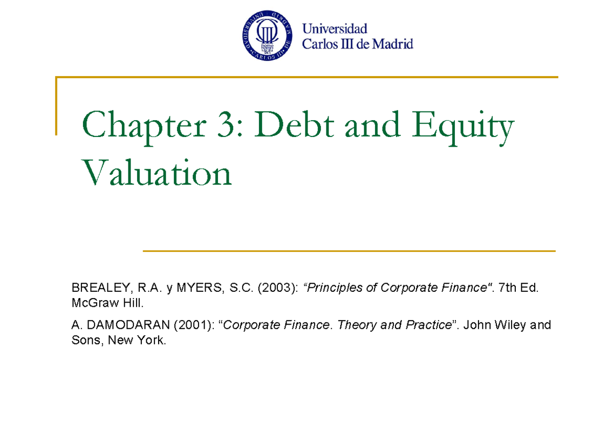 Chapter 3 Debt - Slides - Chapter 3: Debt And Equity Valuation BREALEY ...