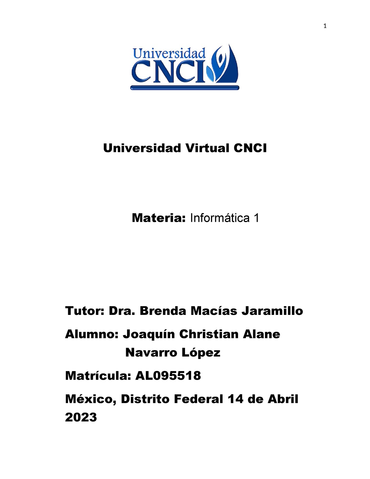 Actividad 1 Informatica CNL - Universidad Virtual CNCI Materia ...