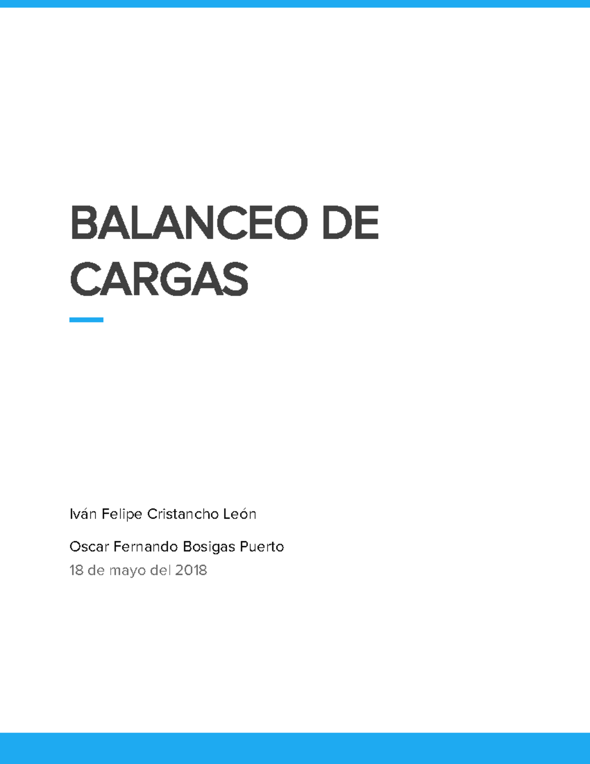 Balanceo de carga Nota 4 BALANCEO DE CARGAS Iván Felipe Cristancho