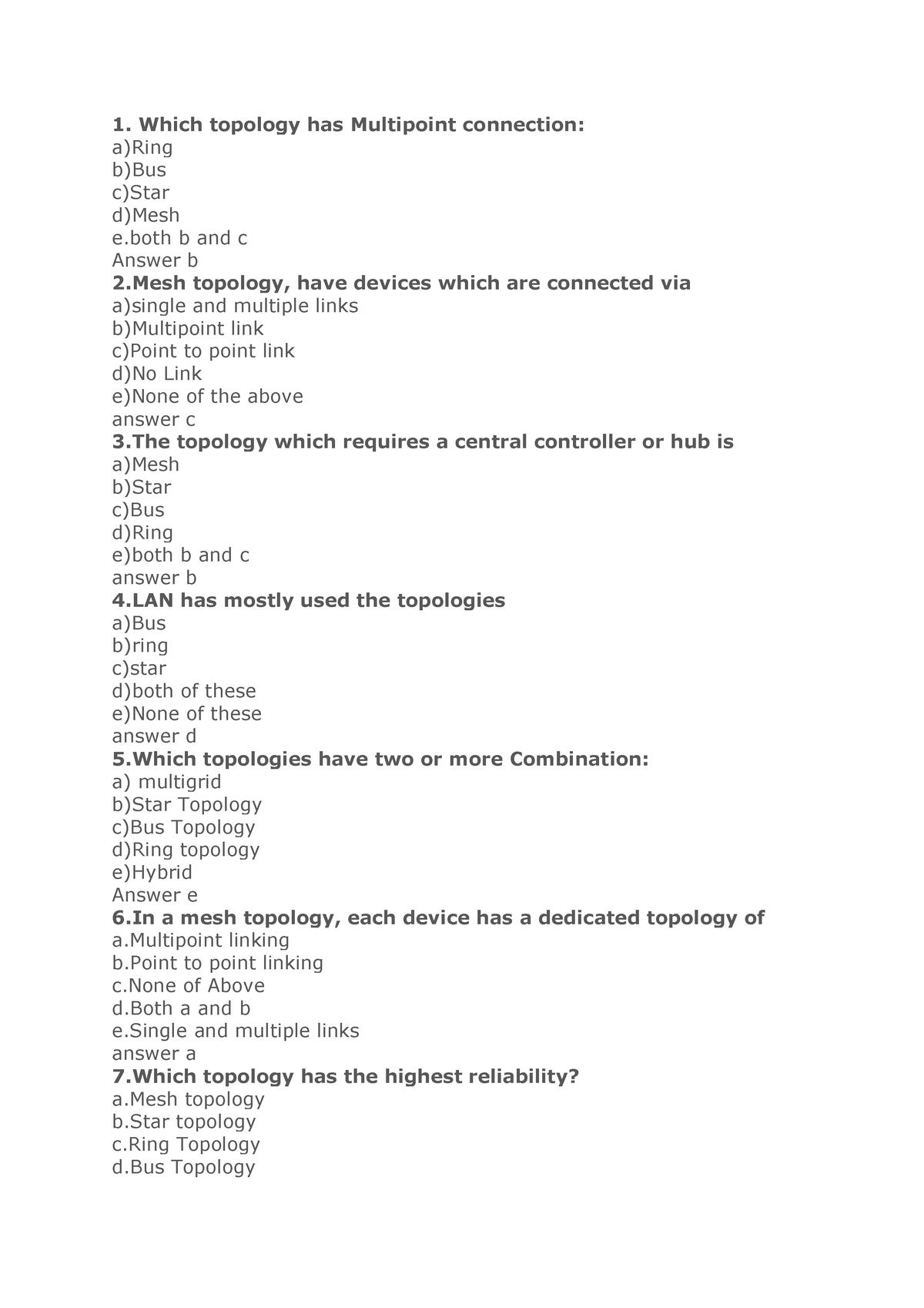 Topolog - 1. Which Topology Has Multipoint Connection: A)Ring B)Bus C ...