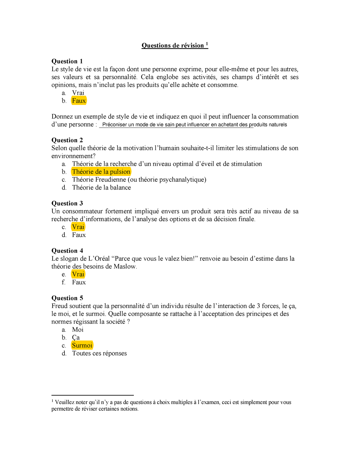 Quiz Revision Examen 1 Questions De Revision 1 Question 1 Le Style De Vie Est La Facon Dont Une Studocu