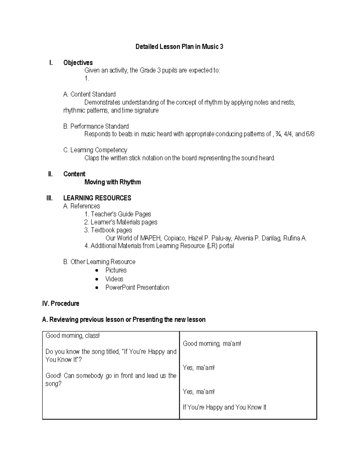 Lesson Plan in Music 3 Objectives Given an activity, the Grade 3