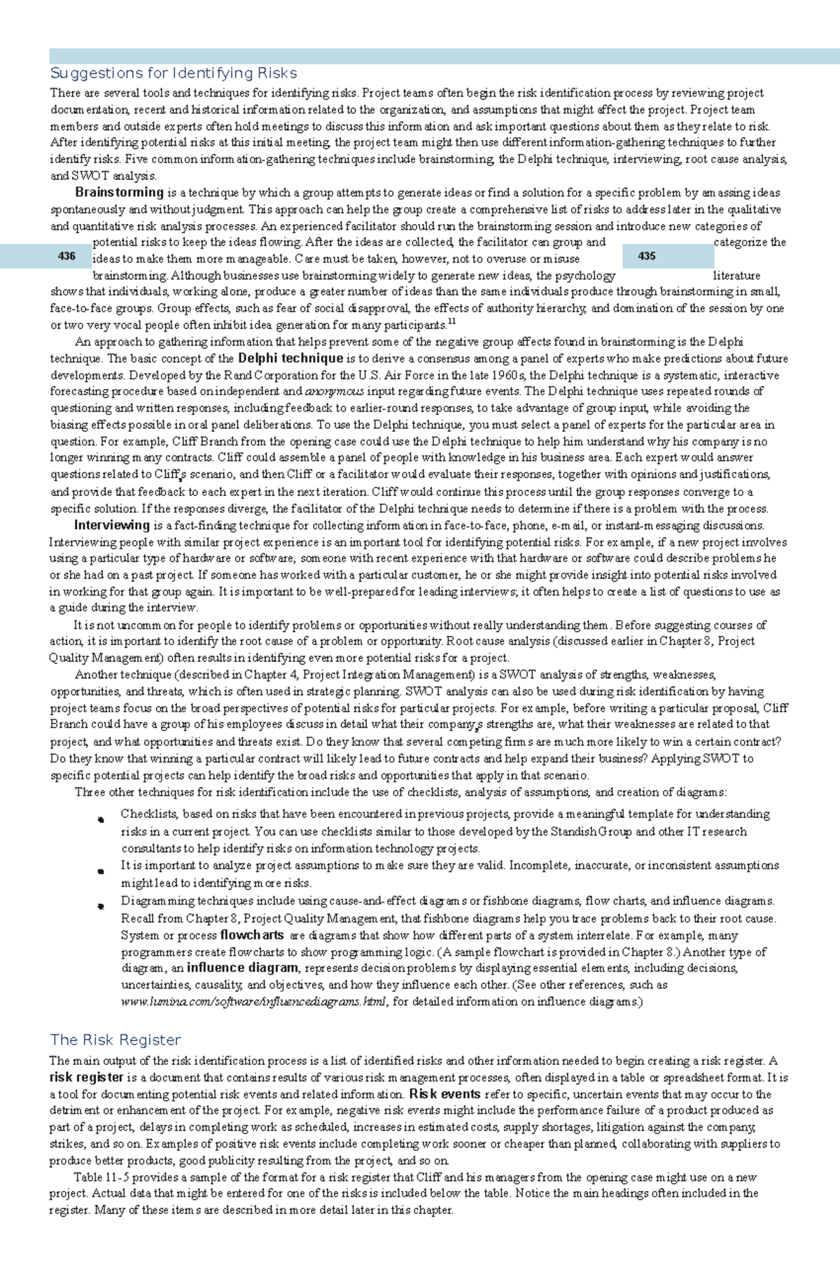 Suggestions for Identifying Risks - Project teams often begin the risk ...