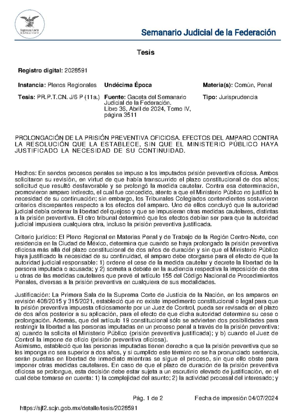 Tesis 2028591 - Tesis Registro digital: 2028591 PROLONGACIÓN DE LA ...